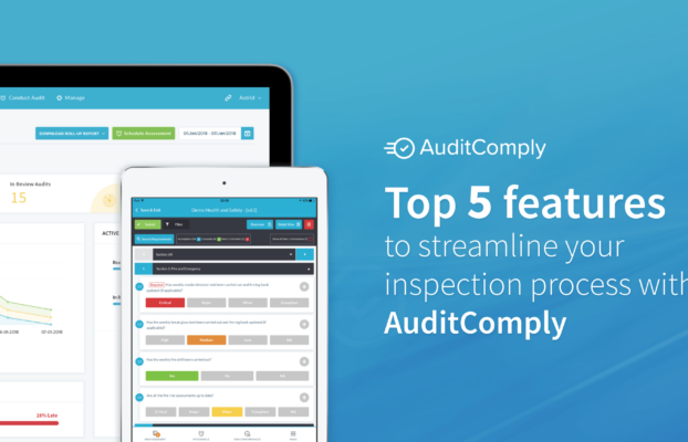 5 AuditComply Features to Streamline your Inspection Process