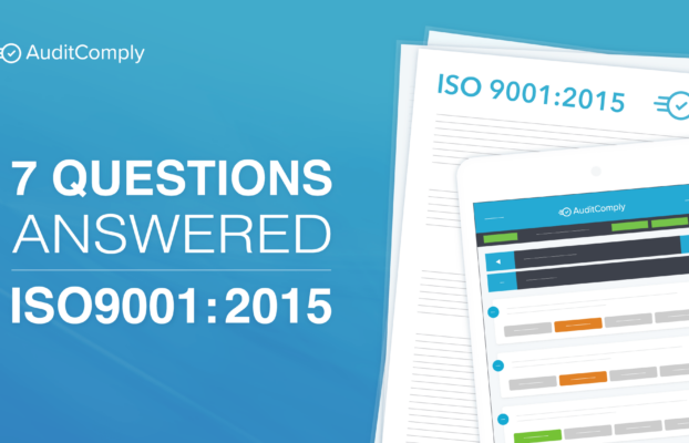 7 Questions Answered on ISO 9001:2015