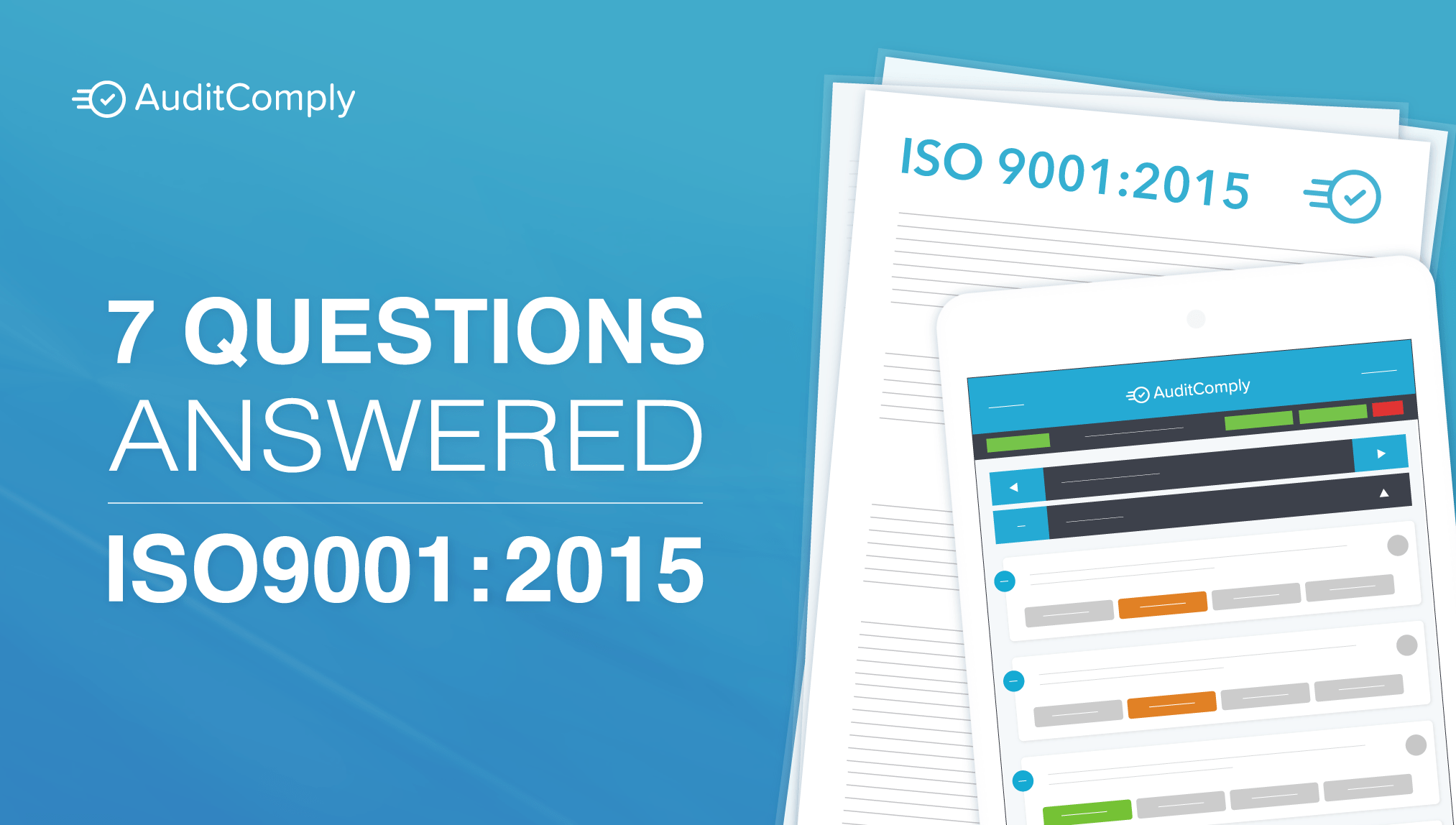 7 Questions Answered on ISO 9001:2015