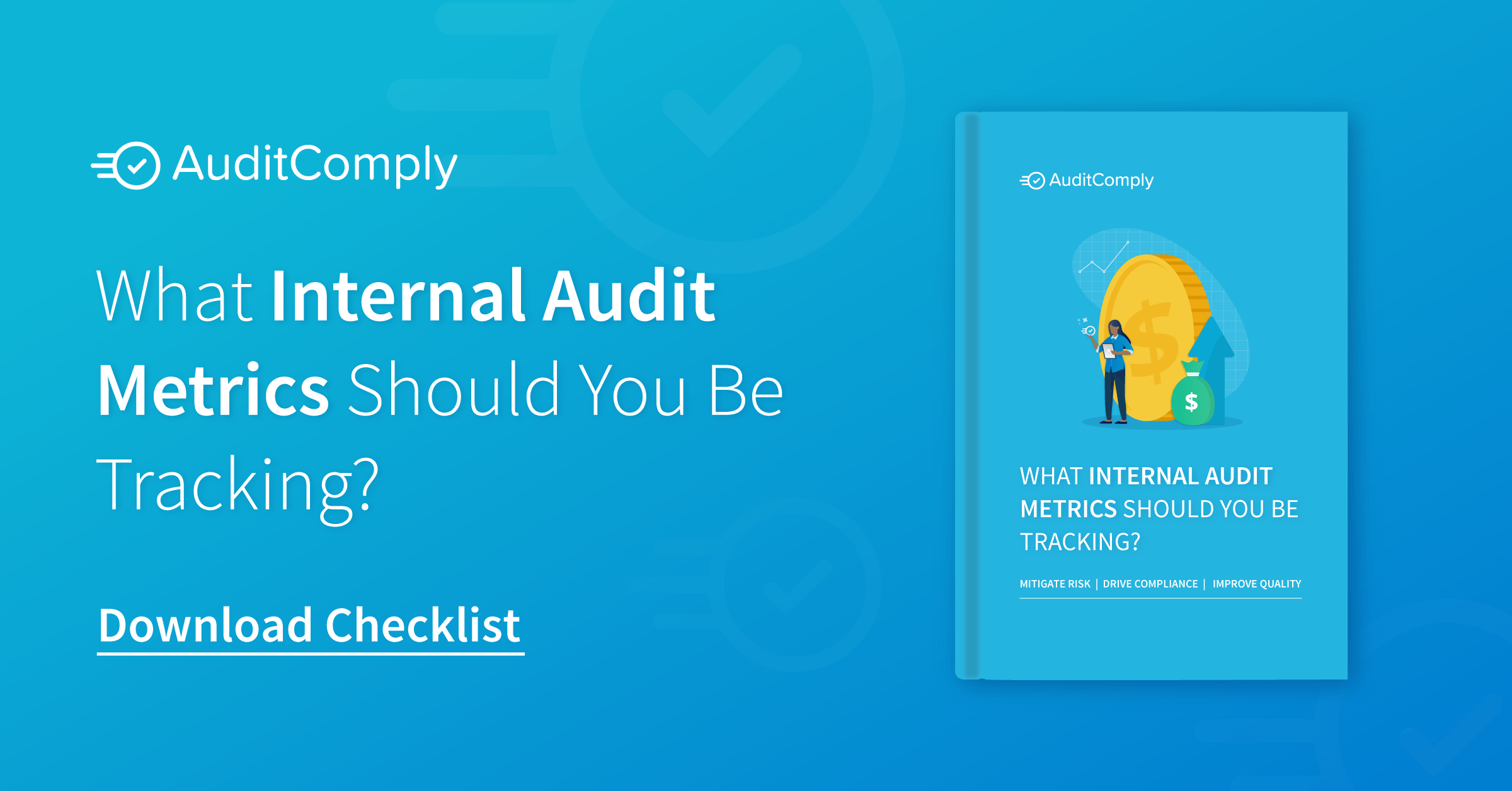 What Internal Audit Metrics Should You Be Tracking?