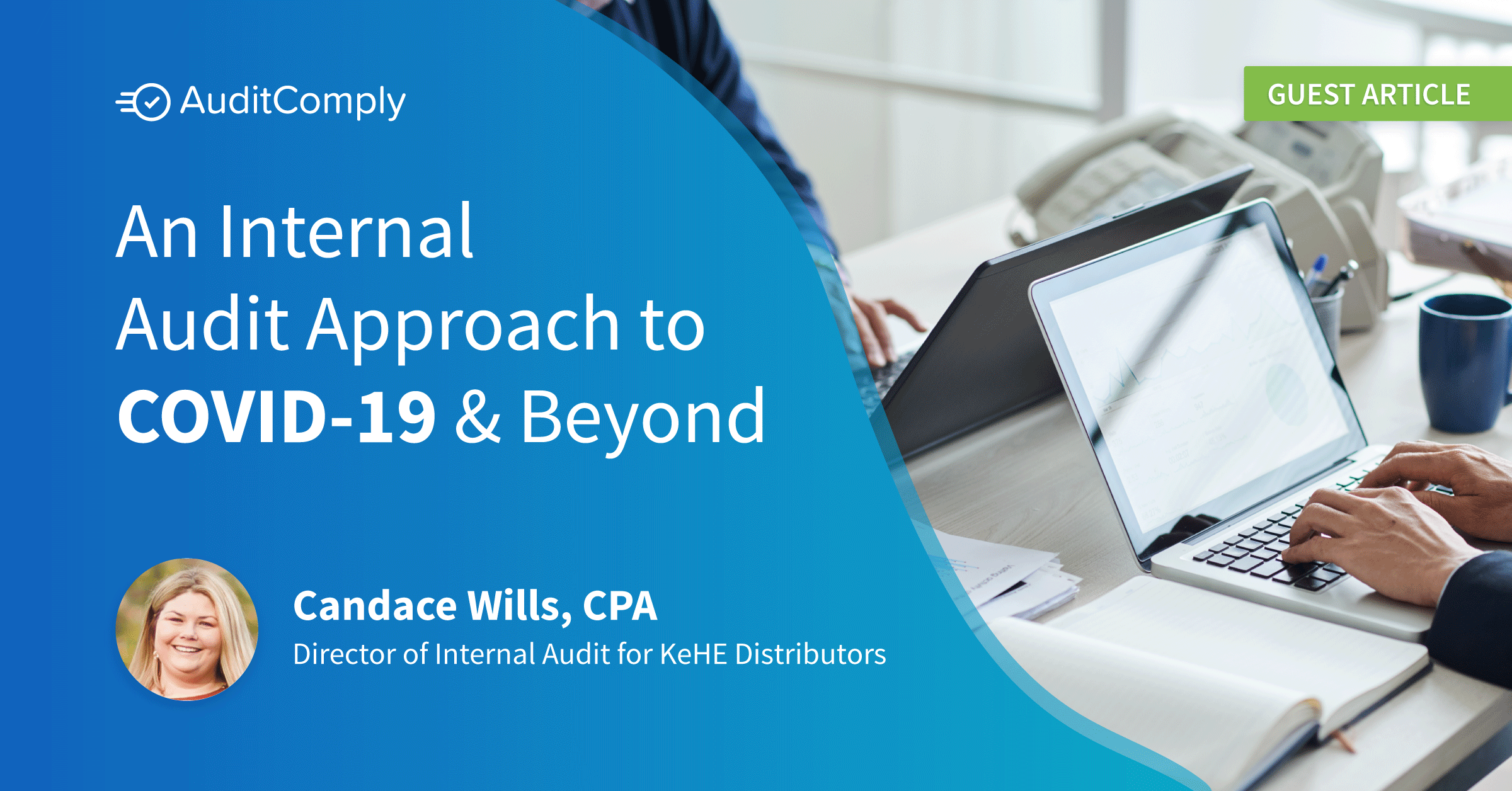 SERVE: Internal Audit Approach to COVID-19 and Beyond