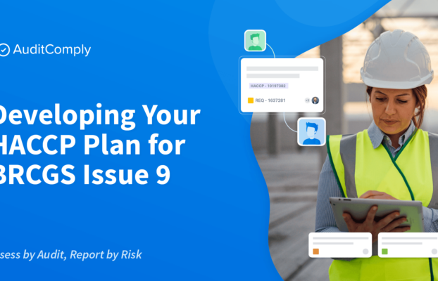 Developing Your HACCP Plan for BRCGS Issue 9