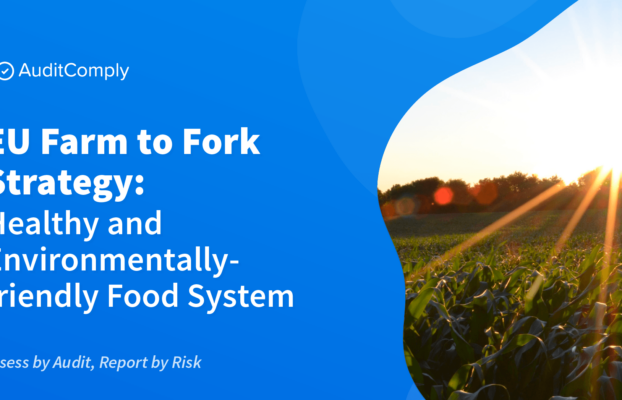 EU’s Farm to Fork Strategy: Impact on Food Organizations