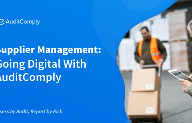 Accelerating Supply Chain Digital Transformation With AuditComply