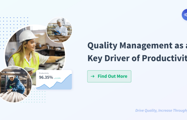 Quality Management as a Key Driver of Productivity