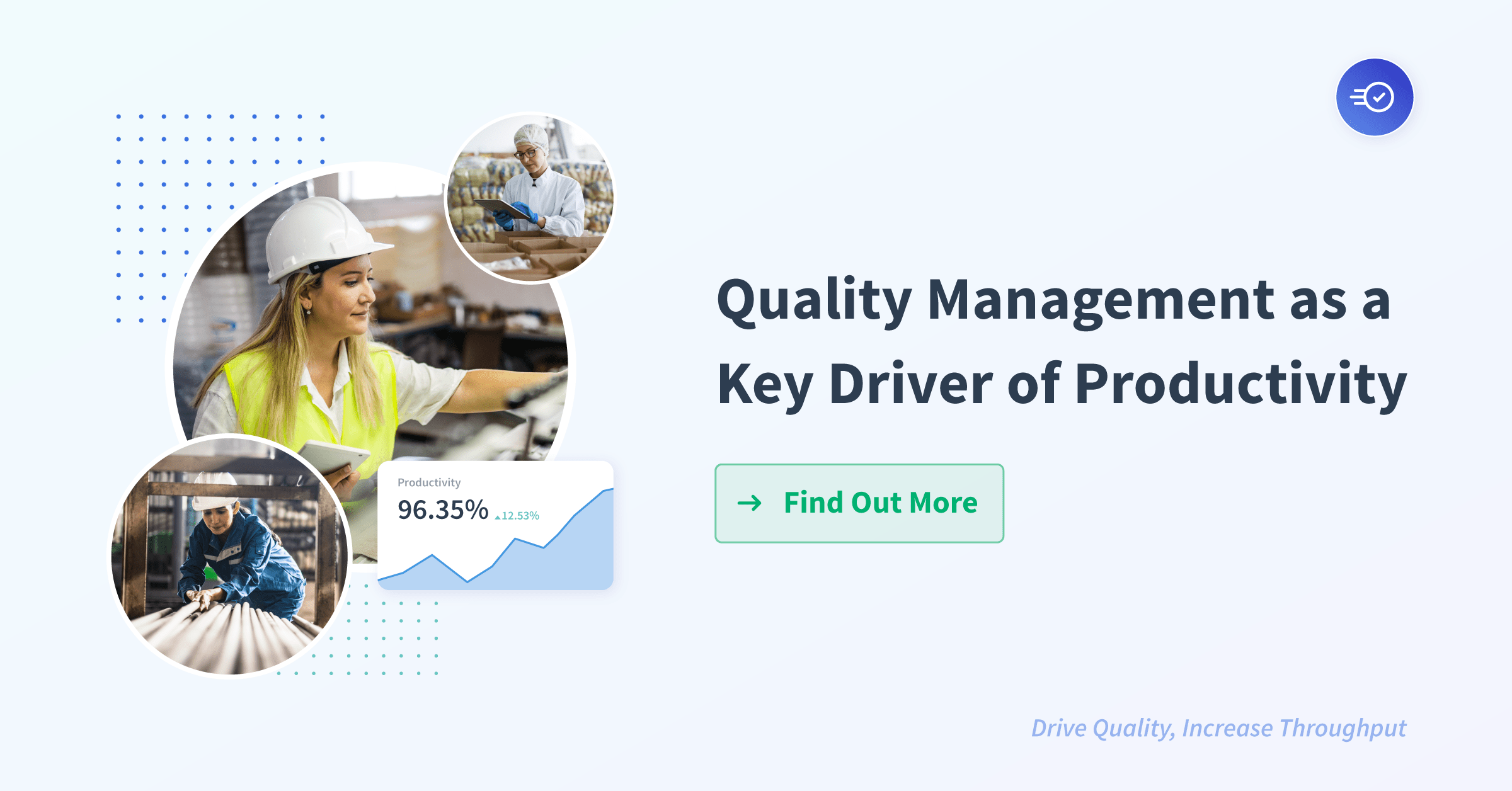 Quality Management as a Key Driver of Productivity