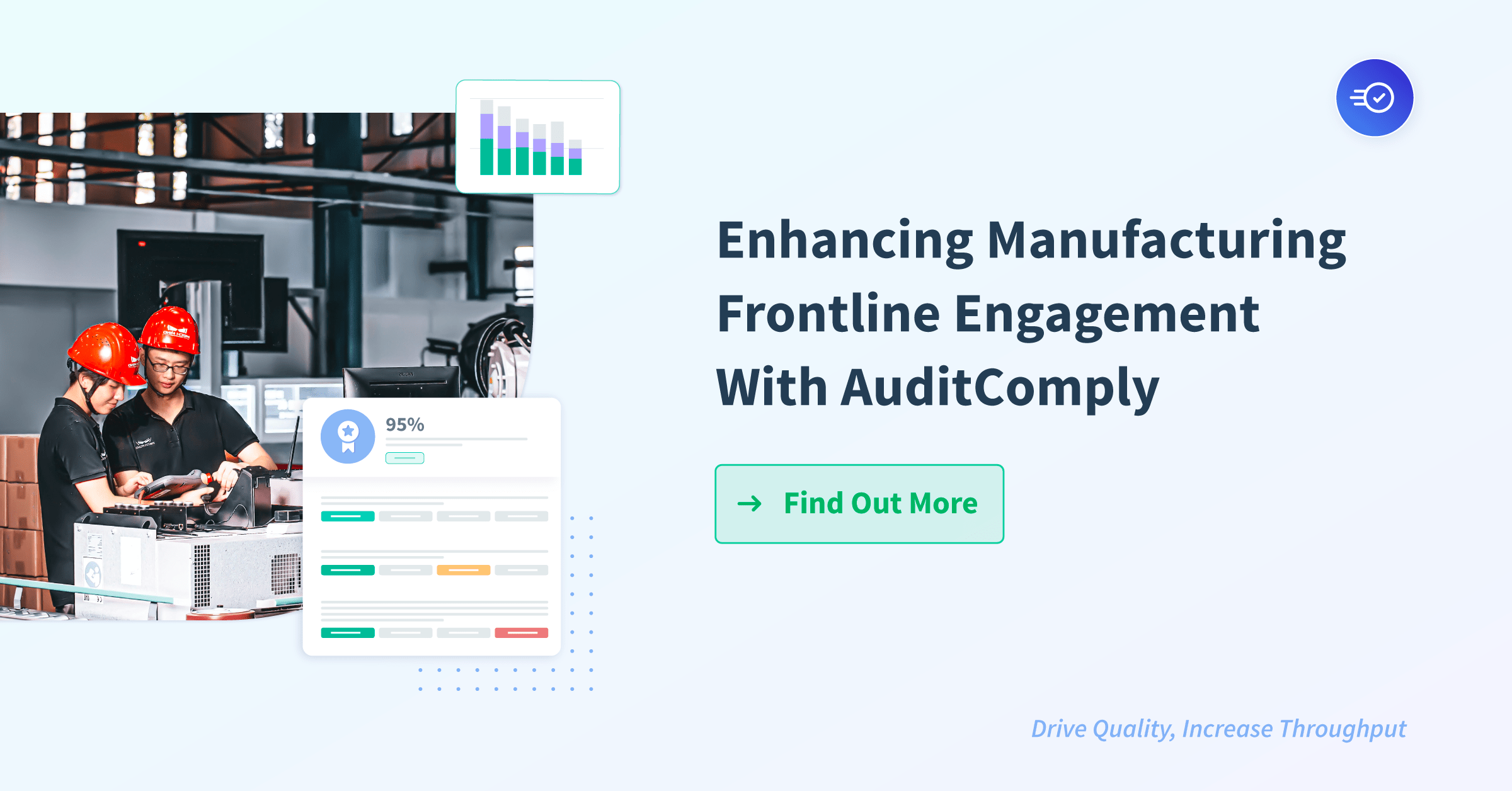 Enhancing Manufacturing Frontline Engagement With AuditComply