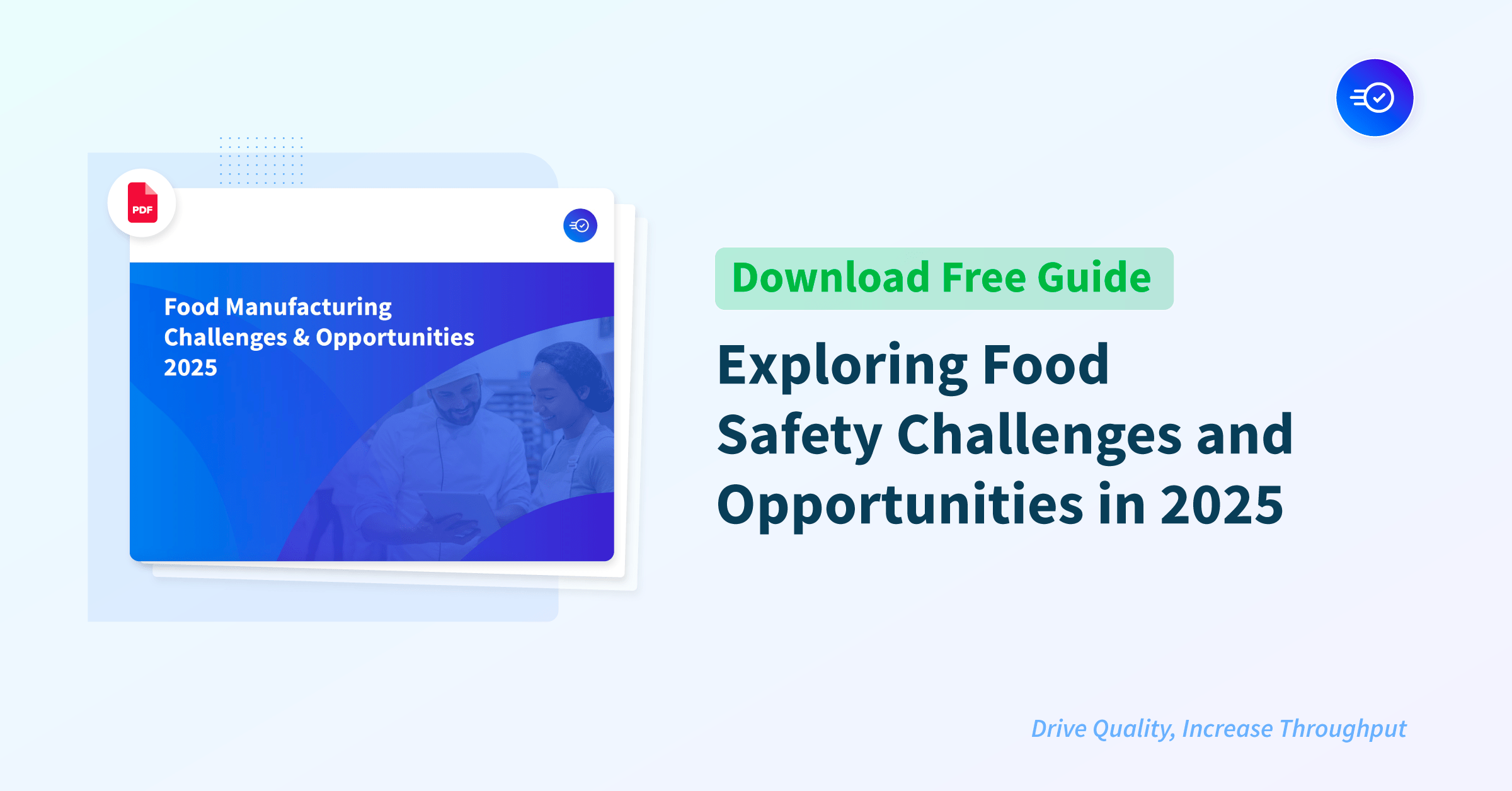 Exploring Food Safety Challenges & Opportunities in 2025