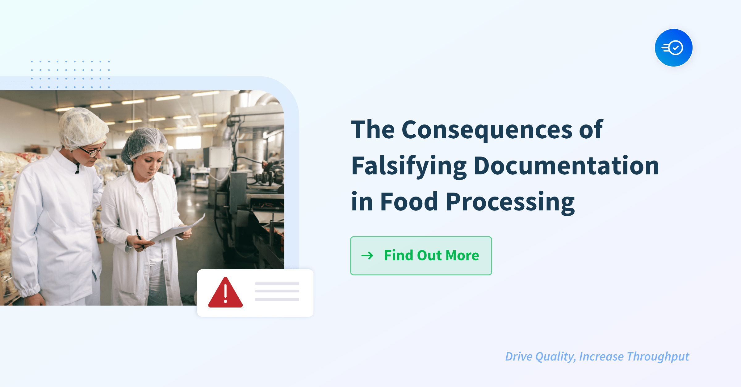 The Consequences of Falsifying Documentation in Food Processing