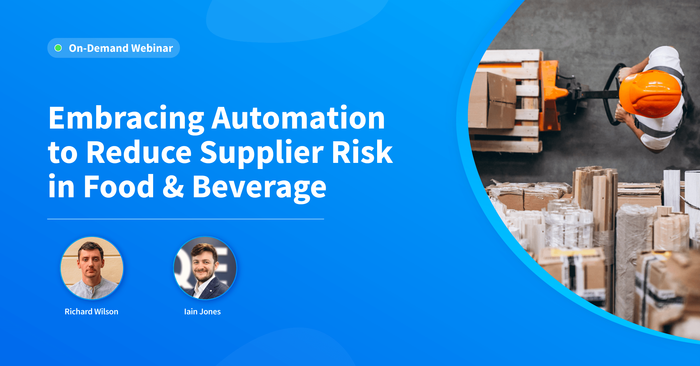 Embracing Automation in Reducing Supplier Risk in Food & Beverage