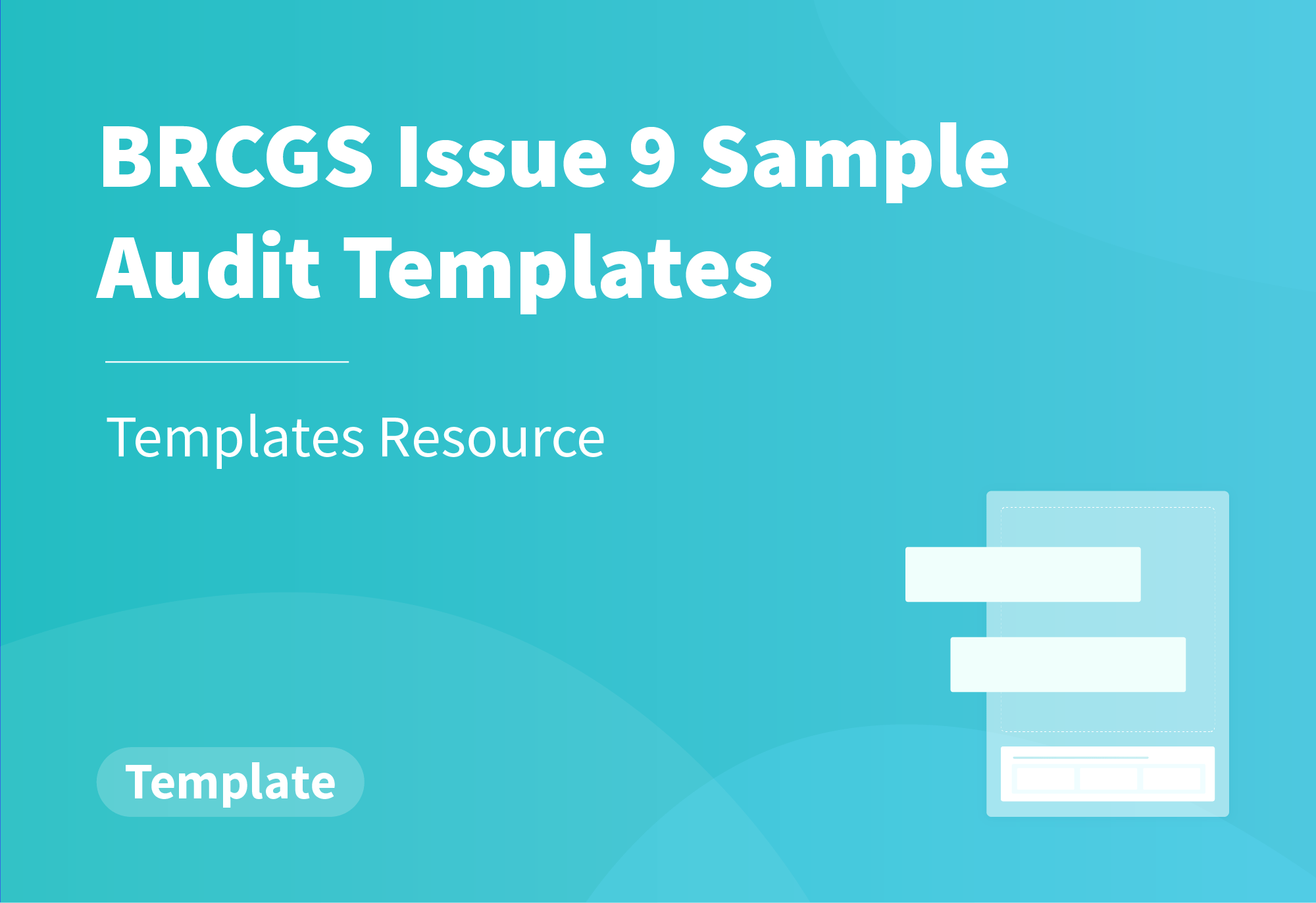 BRCGS Issue 9 Audit Templates