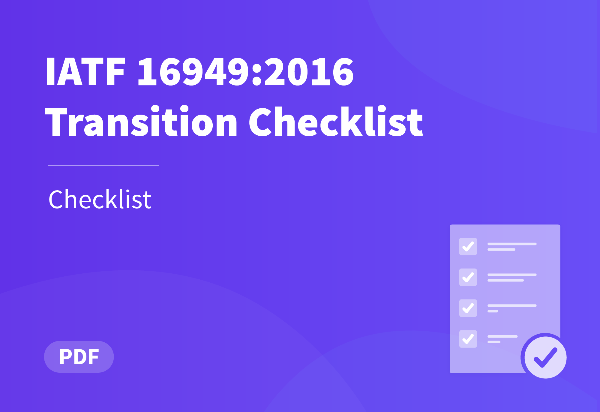 IATF 16949:2016 Transition Checklist