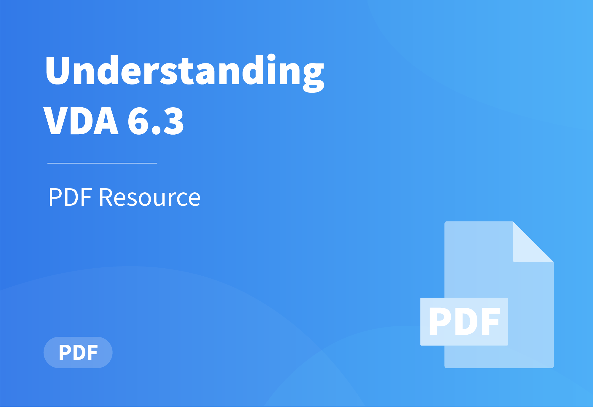 Understanding VDA 6.3 Guide