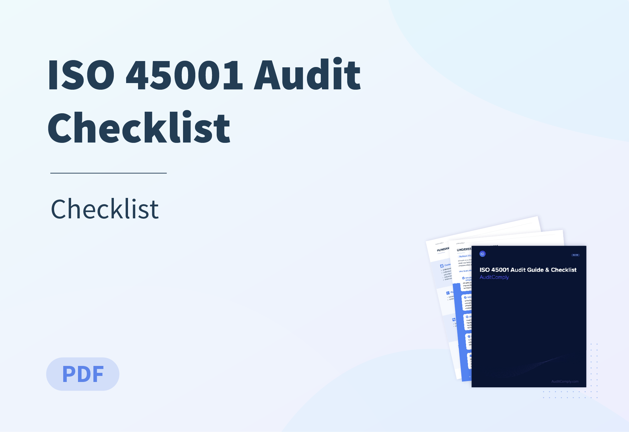 ISO 45001 Audit Checklist to Ensure Health & Safety Compliance